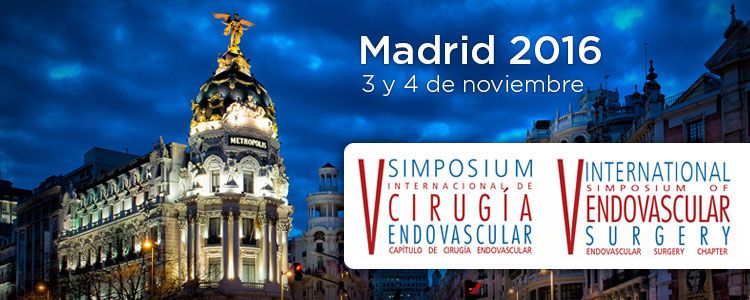 V Simposium Internacional de Cirugía Endovascular, Madrid 2016