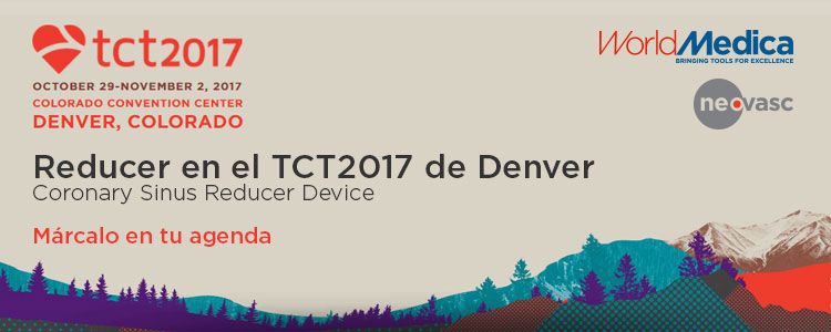 Presentación de nuestro dispositivo Neovasc reducer en TCT2017 Denver